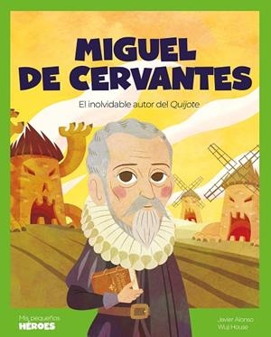 MIGUEL DE CERVANTES | 9788413613857 | ALONSO LÓPEZ, JAVIER | Llibreria La Gralla | Llibreria online de Granollers