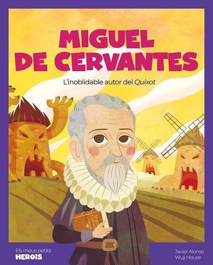 MIGUEL DE CERVANTES | 9788413614007 | ALONSO LÓPEZ, JAVIER | Llibreria La Gralla | Librería online de Granollers