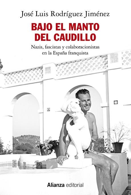 BAJO EL MANTO DEL CAUDILLO | 9788411486095 | RODRÍGUEZ JIMÉNEZ, JOSÉ L. | Llibreria La Gralla | Llibreria online de Granollers