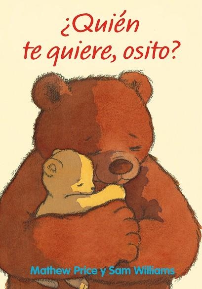 ¿QUIÉN TE QUIERE, OSITO? | 9788418900587 | PRICE, MATHEW | Llibreria La Gralla | Llibreria online de Granollers