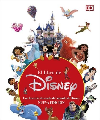 LIBRO DE DISNEY (NUEVA EDICIÓN), LA | 9780241664001 | DK | Llibreria La Gralla | Llibreria online de Granollers