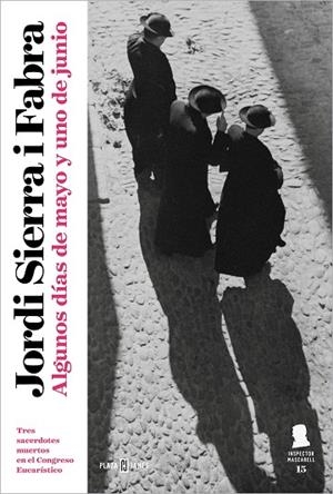 ALGUNOS DÍAS DE MAYO Y UNO DE JUNIO | 9788401033650 | SIERRA I FABRA, JORDI | Llibreria La Gralla | Librería online de Granollers