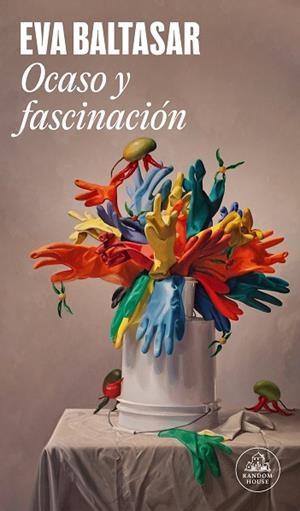 OCASO Y FASCINACIÓN | 9788439743941 | BALTASAR, EVA | Llibreria La Gralla | Librería online de Granollers