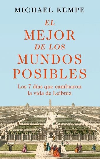 MEJOR DE LOS MUNDOS POSIBLES, EL | 9788430626847 | KEMPE, MICHAEL | Llibreria La Gralla | Llibreria online de Granollers