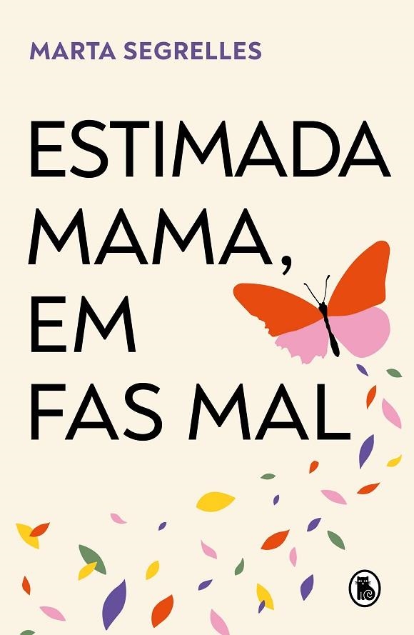 ESTIMADA MAMA, EM FAS MAL | 9788402429643 | SEGRELLES, MARTA | Llibreria La Gralla | Llibreria online de Granollers
