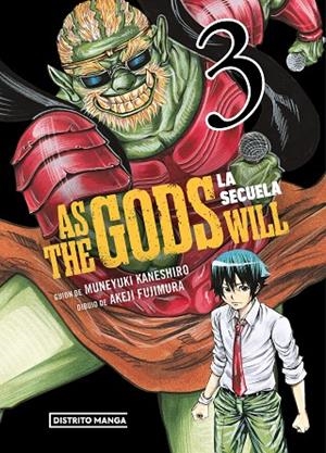 AS THE GODS WILL: LA SECUELA 3 | 9788419686497 | KANESHIRO, MUNEYUKI / FUJIMURA, AKEJI | Llibreria La Gralla | Librería online de Granollers