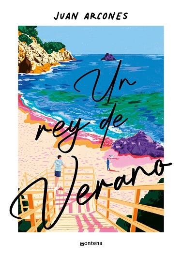 UN REY DE VERANO | 9788419848697 | ARCONES, JUAN | Llibreria La Gralla | Librería online de Granollers