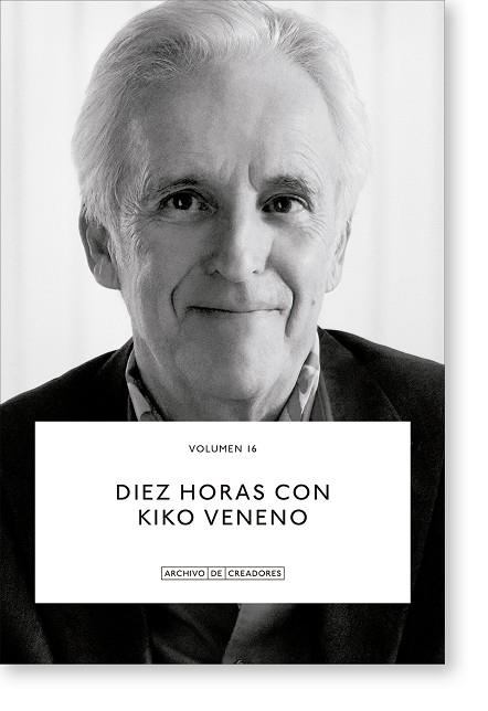 DIEZ HORAS CON KIKO VENENO. | 9788410024045 | VENENO, KIKO / GIL, PABLO | Llibreria La Gralla | Librería online de Granollers