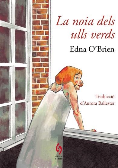 NOIA DELS ULLS VERDS, LA | 9788412818505 | O'BRIEN, EDNA | Llibreria La Gralla | Librería online de Granollers