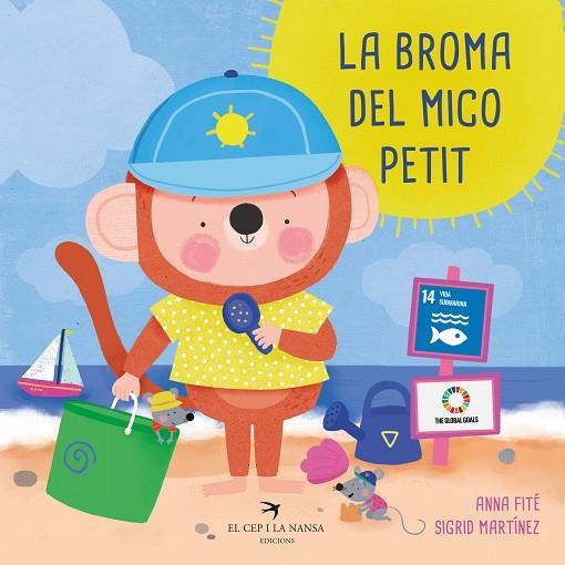 BROMA DEL MICO PETIT, LA | 9788419747259 | FITÉ, ANNA | Llibreria La Gralla | Llibreria online de Granollers