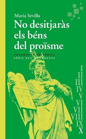 NO DESITJARÀS ELS BÉNS DEL PROÏSME | 9788410188068 | SEVILLA PARIS, MARIA | Llibreria La Gralla | Librería online de Granollers