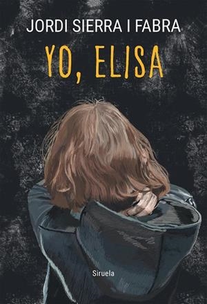 YO, ELISA | 9788419942692 | SIERRA I FABRA, JORDI | Llibreria La Gralla | Librería online de Granollers