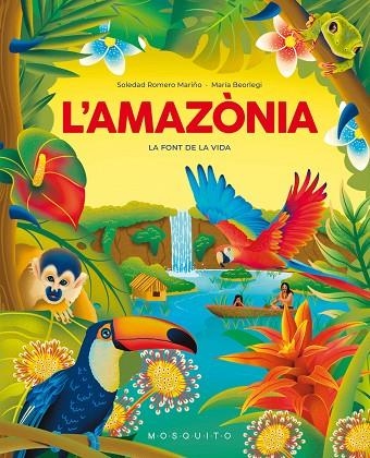 AMAZÒNIA, L' | 9788419095695 | ROMERO MARIÑO, SOLEDAD | Llibreria La Gralla | Llibreria online de Granollers
