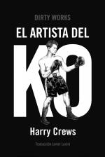 ARTISTA DEL KO, EL | 9788419288448 | CREWS, HARRY | Llibreria La Gralla | Librería online de Granollers