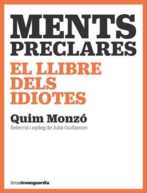 MENTS PRECLARES | 9788418604447 | MONZÓ, QUIM | Llibreria La Gralla | Llibreria online de Granollers