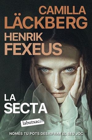 SECTA, LA | 9788419971142 | LÄCKBERG, CAMILLA ; FEXEUS, HENRIK | Llibreria La Gralla | Librería online de Granollers