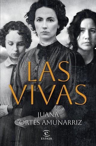 VIVAS, LAS | 9788467072709 | CORTÉS AMUNARRIZ, JUANA | Llibreria La Gralla | Librería online de Granollers