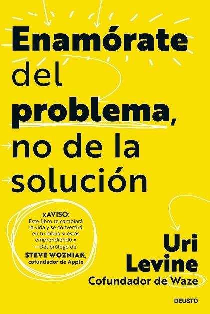 ENAMÓRATE DEL PROBLEMA, NO DE LA SOLUCIÓN | 9788423437085 | LEVINE, URI | Llibreria La Gralla | Llibreria online de Granollers