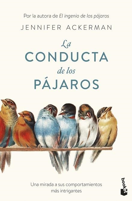 CONDUCTA DE LOS PÁJAROS, LA | 9788408286103 | ACKERMAN, JENNIFER | Llibreria La Gralla | Llibreria online de Granollers