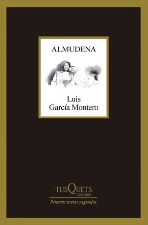ALMUDENA | 9788411074490 | GARCÍA MONTERO, LUIS | Llibreria La Gralla | Librería online de Granollers