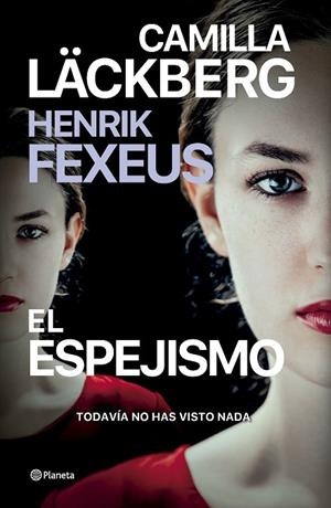 ESPEJISMO, EL | 9788408287018 | LÄCKBERG, CAMILLA ; FEXEUS, HENRIK | Llibreria La Gralla | Librería online de Granollers