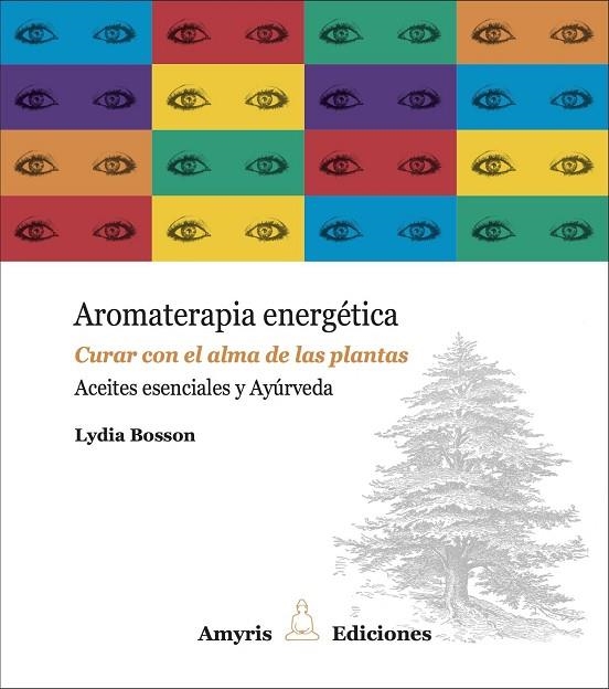 AROMATERAPIA ENERGÉTICA | 9782875520623 | BOSSON, LYDIA | Llibreria La Gralla | Llibreria online de Granollers