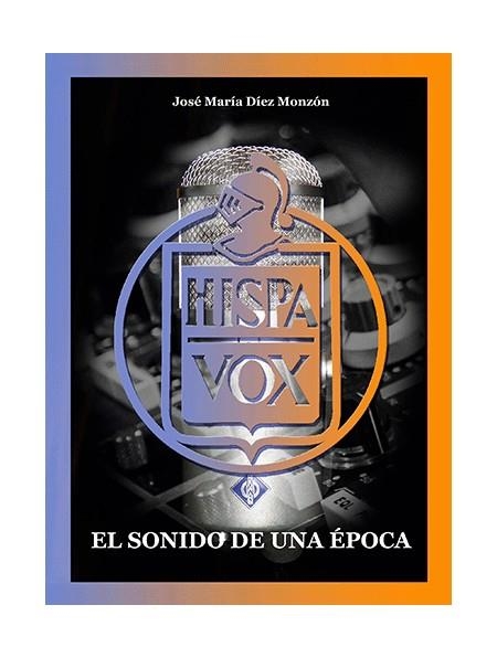 HISPAVOX | 9788412532845 | DÍEZ MONZÓN, JOSÉ MARÍA | Llibreria La Gralla | Librería online de Granollers