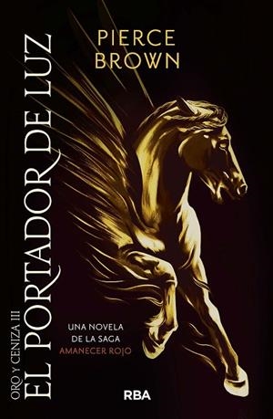 PORTADOR DE LUZ, EL | 9788491876946 | BROWN, PIERCE | Llibreria La Gralla | Librería online de Granollers
