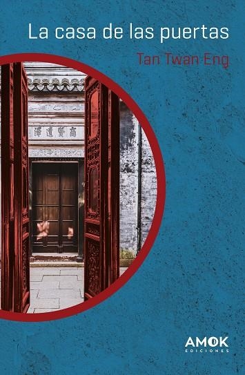 CASA DE LAS PUERTAS, LA | 9788419211361 | TAN TWAN ENG | Llibreria La Gralla | Librería online de Granollers