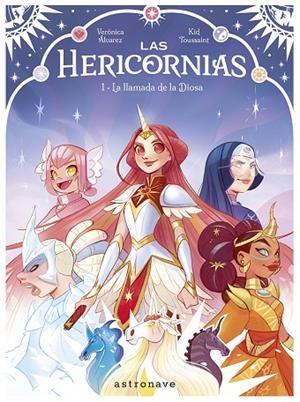 LLAMADA DE LA DIOSA, LA LAS HERICORNIAS 01. LA | 9788467968217 | KID TOUSSAINT;  ALVAREZ, VERONICA | Llibreria La Gralla | Llibreria online de Granollers