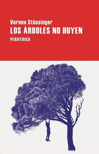 ÁRBOLES NO HUYEN, LOS | 9788410171053 | STÖSSINGER, VERENA | Llibreria La Gralla | Librería online de Granollers