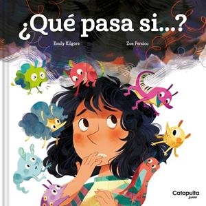 ¿QUÉ PASA SI…? | 9788419987044 | KILGORE, EMILY | Llibreria La Gralla | Librería online de Granollers