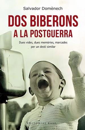 DOS BIBERONS A LA POSTGUERRA | 9788410131064 | DOMÈNECH, SALVADOR | Llibreria La Gralla | Llibreria online de Granollers