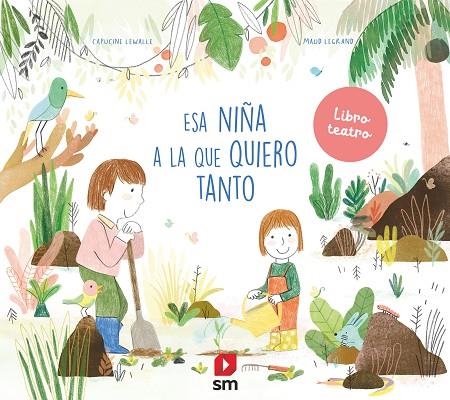 ESA NIÑA A LA QUE QUIERO TANTO | 9788411821353 | LEWALLE, CAPUCINE | Llibreria La Gralla | Llibreria online de Granollers