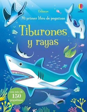 TIBURONES Y RAYAS MI PRIMER LIBRO PEGATINAS | 9781805077176 | BINGHAM, JANE | Llibreria La Gralla | Llibreria online de Granollers
