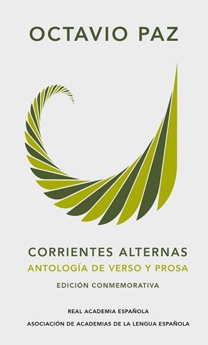 CORRIENTES ALTERNAS. ANTOLOGÍA DE VERSO Y PROSA | 9788420461861 | PAZ, OCTAVIO | Llibreria La Gralla | Librería online de Granollers