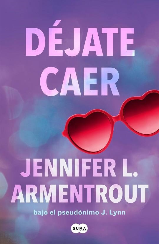 DÉJATE CAER (TE ESPERARÉ 4) | 9788491298861 | ARMENTROUT, JENNIFER L. | Llibreria La Gralla | Llibreria online de Granollers