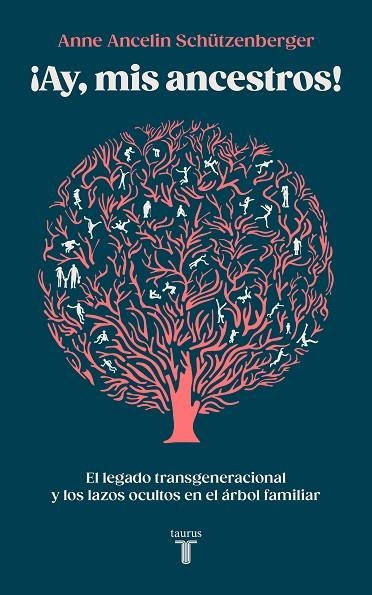 AY, MIS ANCESTROS! | 9788430627035 | SCHÜTZENBERGER, ANNE ANCELIN | Llibreria La Gralla | Llibreria online de Granollers