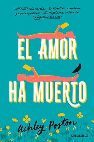 AMOR HA MUERTO, EL (BOLSILLO) | 9788466375610 | POSTON, ASHLEY | Llibreria La Gralla | Librería online de Granollers