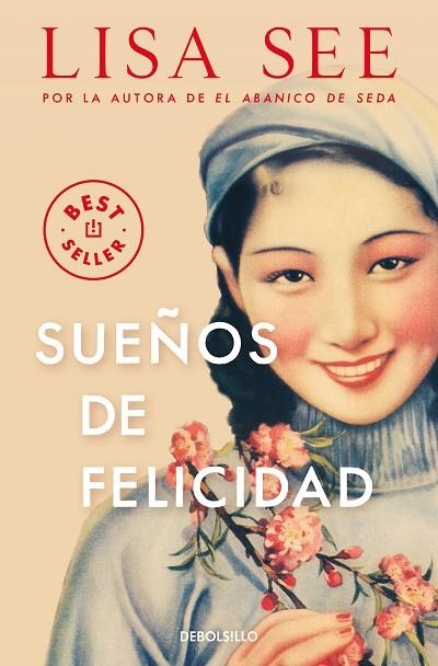 SUEÑOS DE FELICIDAD (BOLSILLO) | 9788466375412 | SEE, LISA | Llibreria La Gralla | Librería online de Granollers