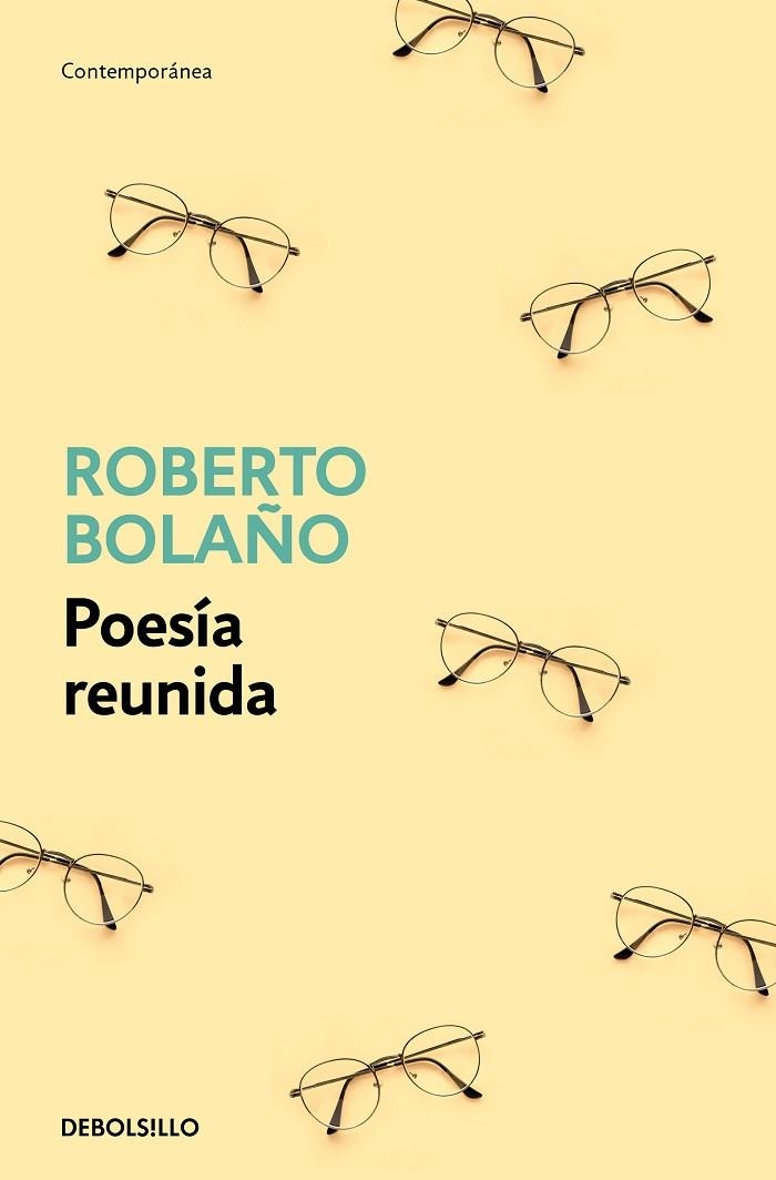 POESÍA REUNIDA (BOLSILLO) | 9788466375825 | BOLAÑO, ROBERTO | Llibreria La Gralla | Librería online de Granollers