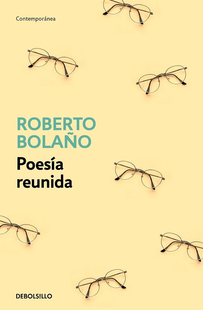 POESÍA REUNIDA (BOLSILLO) | 9788466375825 | BOLAÑO, ROBERTO | Llibreria La Gralla | Llibreria online de Granollers