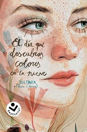 DÍA QUE DESCUBRAS COLORES EN LA NIEVE, EL (BOLSILLO - SERIE EL DÍA QUE... 4) | 9788419498342 | CALASANZ (DULCINEA), PAOLA | Llibreria La Gralla | Librería online de Granollers