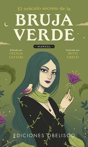 ORÁCULO SECRETO DE LA BRUJA VERDE + CARTAS, EL | 9788411720809 | LATTARI, CECILIA / GRECO, BETTI | Llibreria La Gralla | Llibreria online de Granollers