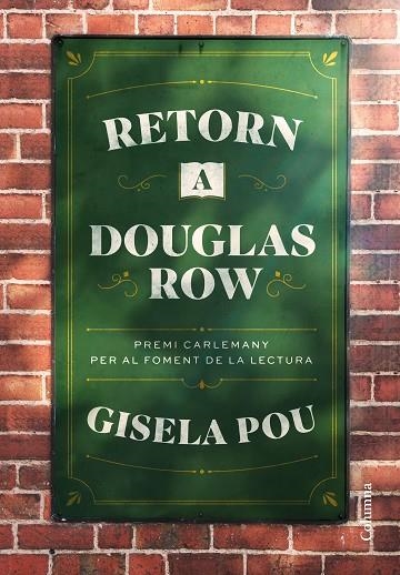 RETORN A DOUGLAS ROW | 9788466432054 | POU, GISELA | Llibreria La Gralla | Llibreria online de Granollers