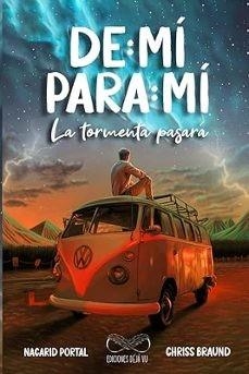 DE MI PARA MI: LA TORMENTA PASARA | 9789801837237 | PORTAL, NACARID | Llibreria La Gralla | Llibreria online de Granollers