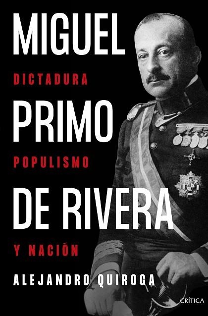 MIGUEL PRIMO DE RIVERA | 9788491996507 | QUIROGA FERNÁNDEZ DE SOTO, ALEJANDRO | Llibreria La Gralla | Librería online de Granollers