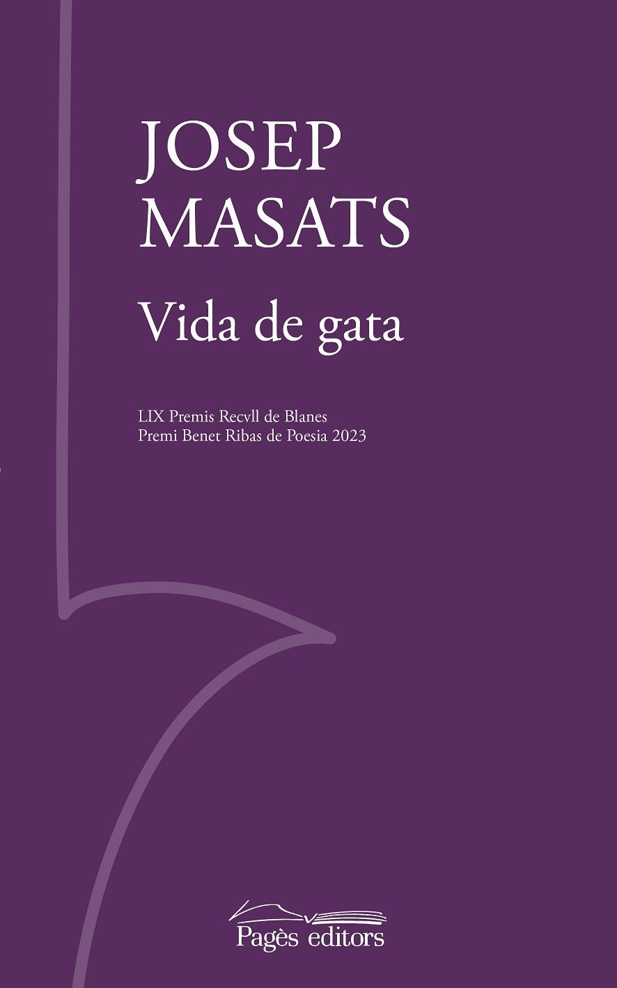 VIDA DE GATA | 9788413035277 | MASATS SAFONT, JOSEP | Llibreria La Gralla | Librería online de Granollers