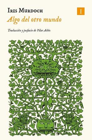 ALGO DEL OTRO MUNDO | 9788419581457 | MURDOCH, IRIS | Llibreria La Gralla | Llibreria online de Granollers