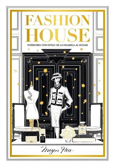 FASHION HOUSE | 9788419466952 | HESS, MEGAN | Llibreria La Gralla | Librería online de Granollers